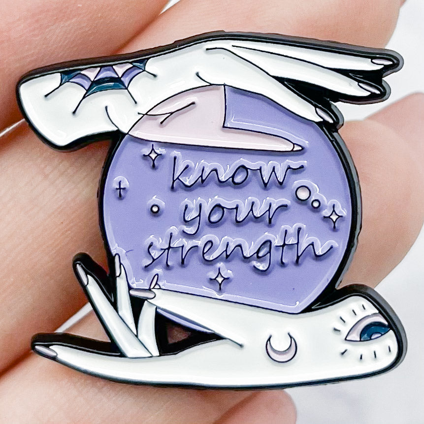 "Know Your Strength" Enamel Pin