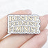 "Resist. Persist. Feminist." Enamel Pin
