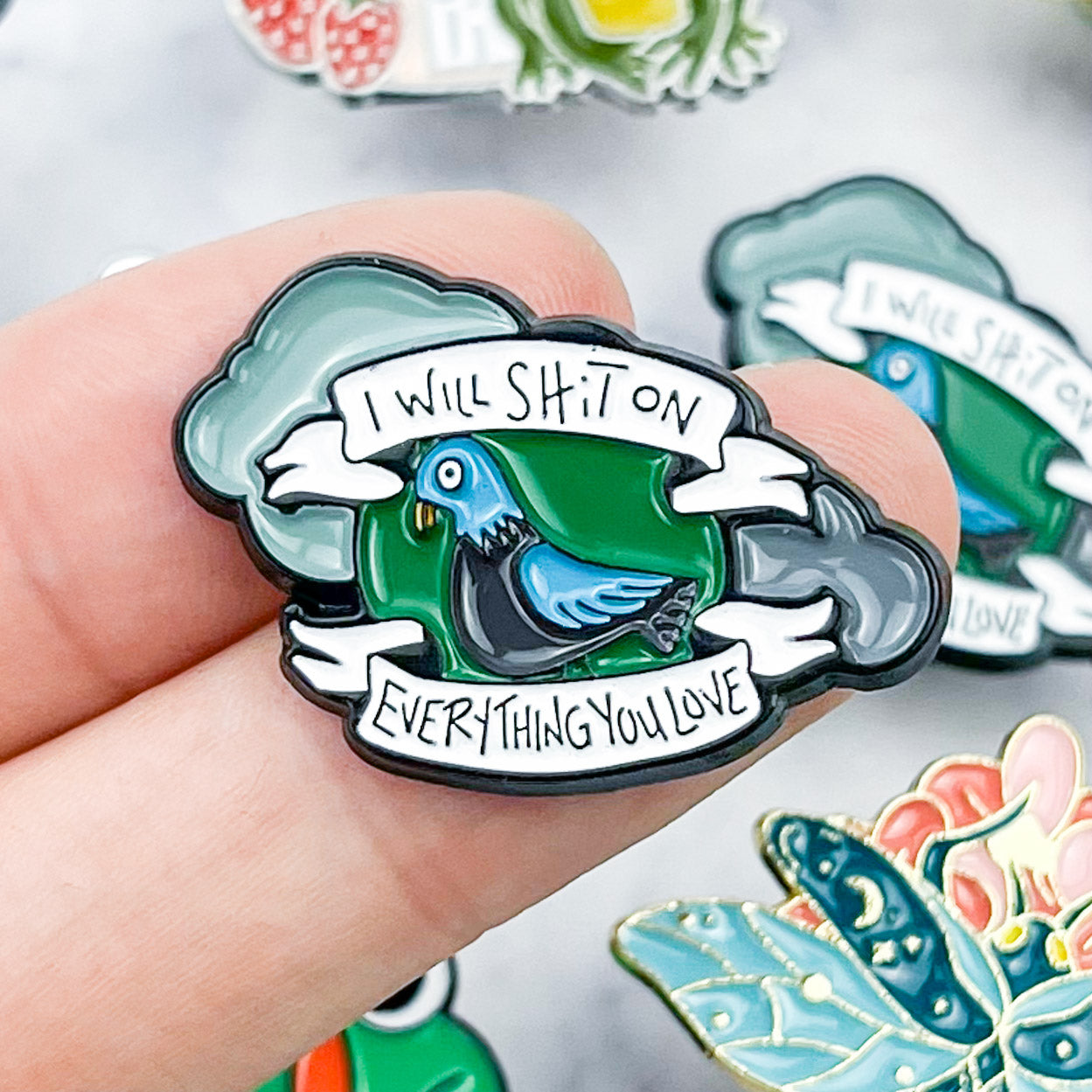 "I Will Shit On Everything You Love" Pigeon Enamel Pin