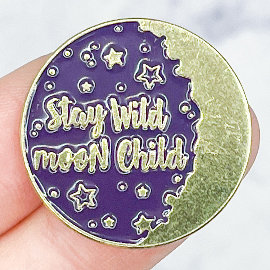 "Stay Wild, Moon Child" Enamel Pin